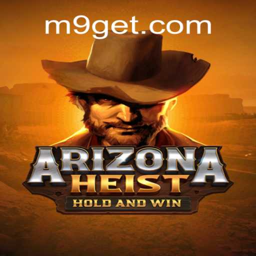 ArizonaHeist: Um Mergulho nas Dinâmicas do Novo Jogo da M9.COM